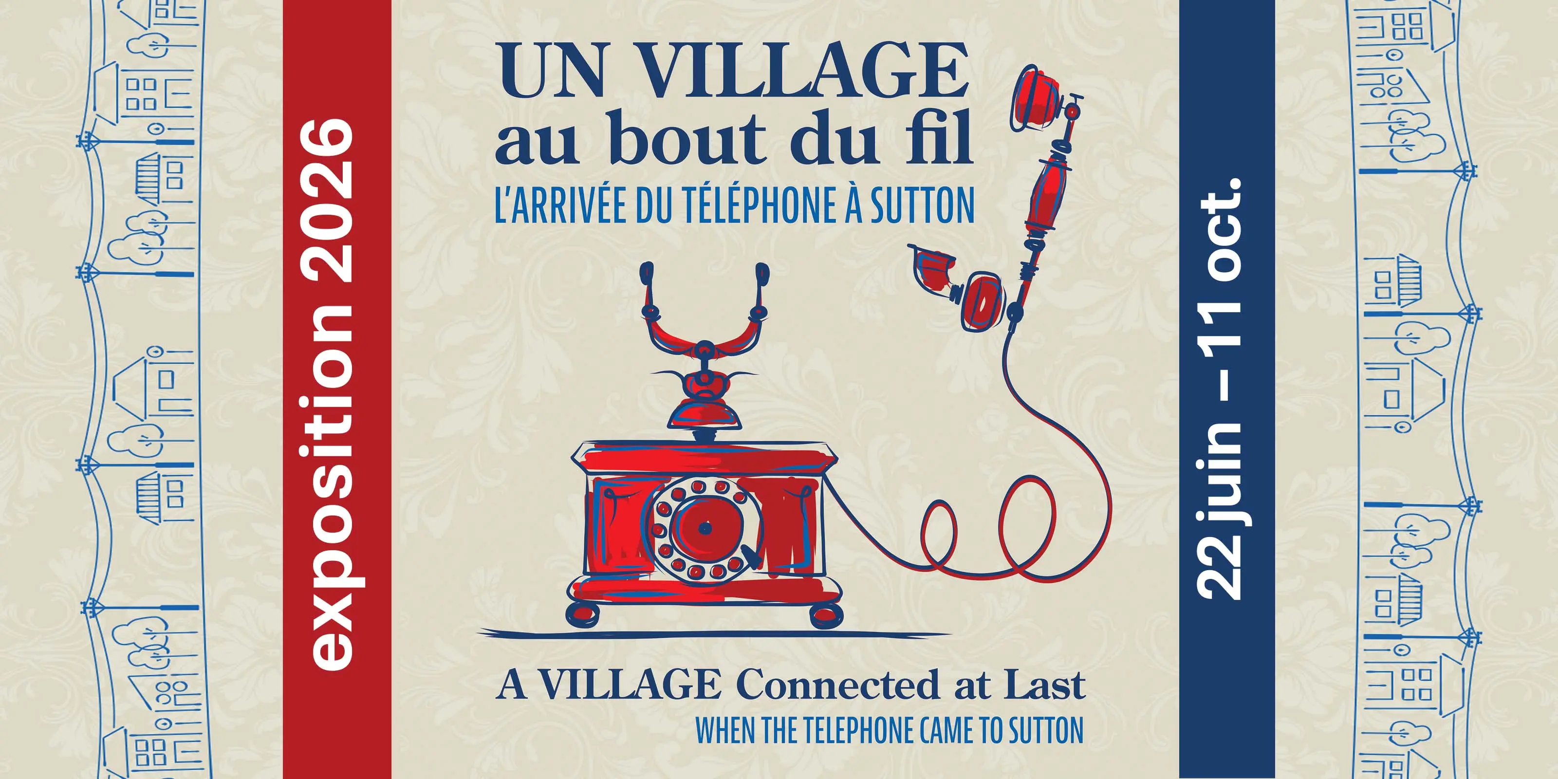 Un village au bout du fil — exposition 2026 du Musée de Sutton